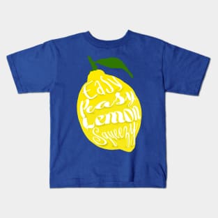 Easy PEasy Lemon Squeezy Kids T-Shirt